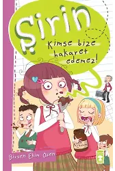 Şirin Kimse Bize Hakaret Edemez! - Şirin İş Başında 1