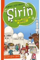 Şirin Güllük Gülistan: Hindistan - Dünyayı Geziyorum 2