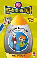 Şekil Şekil Tuhaflıklar - Profesör Pi İle Matematik 2