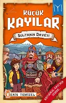 Sultanın Daveti - Küçük Kayılar 2