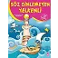 Söz Dinlemeyen Yelkenli - Çoklu Zeka Geliştirici Masallar