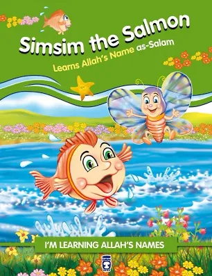 Somon Simsim Allah'ın Selam İsmini Öğreniyor - Simsim The Salmon Learns Allahs (İngilizce)
