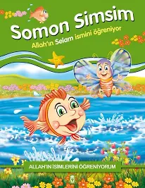 Somon Simsim Allah'ın Selam İsmini Öğreniyor - Allah'ın İsimlerini Öğreniyorum 1