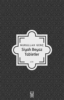 Siyah Beyaz Tabletler