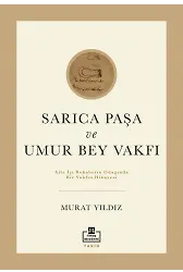 Sarıca Paşa Ve Umur Bey Vakfı