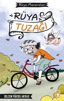 Rüya Tuzağı - Rüya Maceraları (Ciltli)
