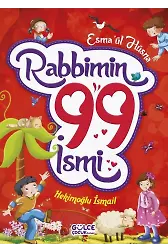 Rabbimin 99 İsmi - Esma'ül Hüsna (Fleksi Cilt)