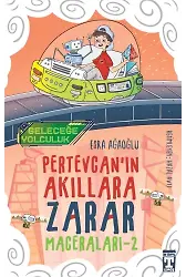 Pertevcan'ın Akıllara Zarar Maceraları - 2 Geleceğe Yolculuk