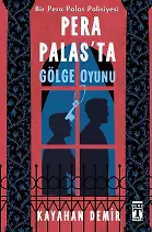 Pera Palasta Gölge Oyunu