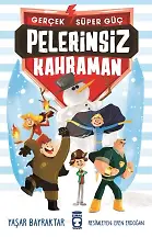 Pelerinsiz Kahraman - Gerçek Süper Güç 1
