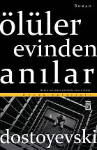 Ölüler Evinden Anılar