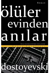 Ölüler Evinden Anılar