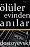 Ölüler Evinden Anılar