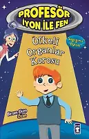Öfkeli Organlar Korosu - Profesör İyon İle Fen 1