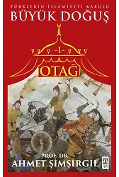 Otağ I: Büyük Doğuş