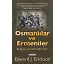 Osmanlılar Ve Ermeniler