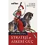 Osmanlı'da Strateji Ve Askeri Güç