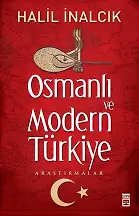 Osmanlı Ve Modern Türkiye