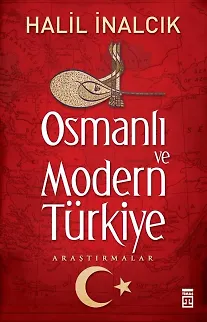 Osmanlı Ve Modern Türkiye