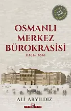 Osmanlı Merkez Bürokrasisi