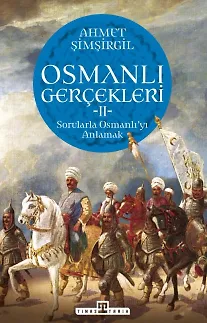 Osmanlı Gerçekleri 2