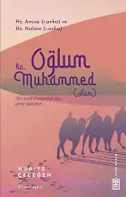 Oğlum Hz. Muhammed (Asm)