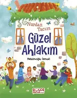 Nurdan Tacım Güzel Ahlakım