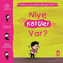 Niye Kötüler Var? - Yaman Ve Onun Bitmek Bilmeyen Soruları