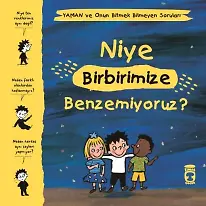 Niye Birbirimize Benzemiyoruz? - Yaman Ve Onun Bitmek Bilmeyen Soruları