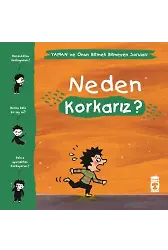 Neden Korkarız? - Yaman Ve Onun Bitmek Bilmeyen Soruları