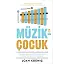 Müzik-Çocuk