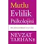 Mutlu Evlilik Psikolojisi