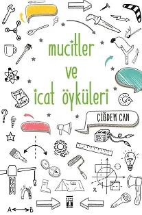Mucitler Ve İcat Öyküleri