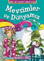 Mevsimler Ve Dünyamız - Her Şey Allah'ı Anlatıyor