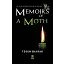 Memoirs Of A Moth