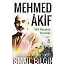 Mehmed Akif - Milli Mücadele Yolculuğu