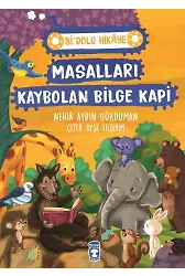 Masalları Kaybolan Bilge Kapi - Bi' Dolu Hikaye
