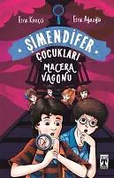 Macera Vagonu - Şimendifer Çocukları