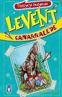 Levent Çanakkale'de - Türkiye'yi Geziyorum 1