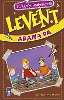Levent Adana'da - Türkiye'yi Geziyorum 5