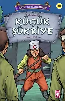 Küçük Şükriye - Kurtuluşun Kahramanları 3