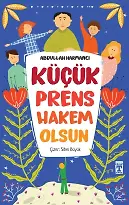 Küçük Prens Hakem Olsun