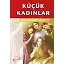 Küçük Kadınlar (Gençlik Klasikleri)