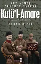 Kutül Amare-Kut Almış Ordunun Zaferi