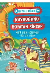 Kuyruğunu Boyatan Sincap - Bi' Dolu Hikaye