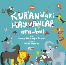 Kuran'daki Hayvanlar - Ara Bul