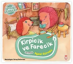 Kirpicik Ve Farecik - Öykü Çemberi 3