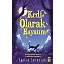 Kedi Olarak Hayatım
