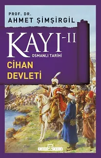 Kayı 2: Cihan Devleti