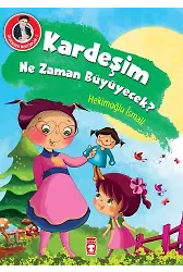 Kardeşim Ne Zaman Büyüyecek? - Dedemden Mektuplar